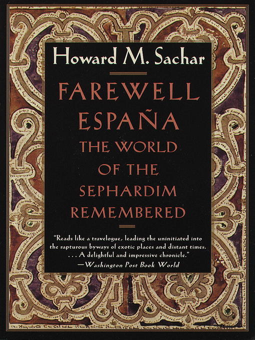 Title details for Farewell Espana by Howard M. Sachar - Available